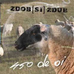 Zdob Si Zdub : 450 de Oi